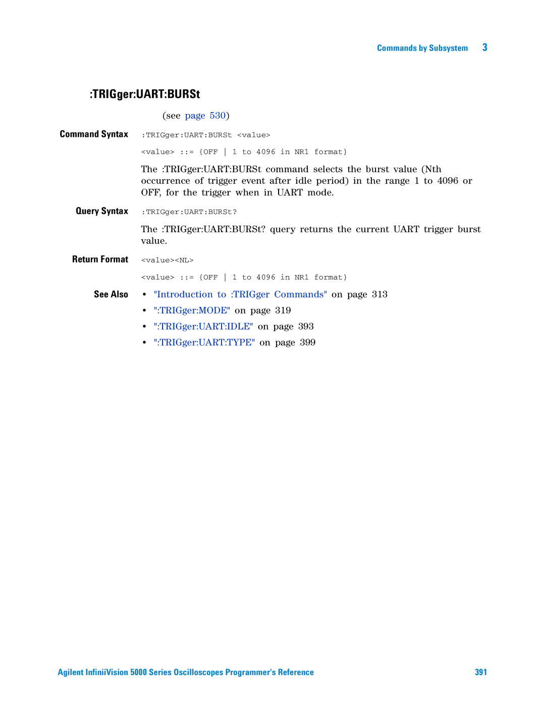 Agilent Technologies 5000 Series manual TRIGgerUARTBURSt, Return Format valueNL 