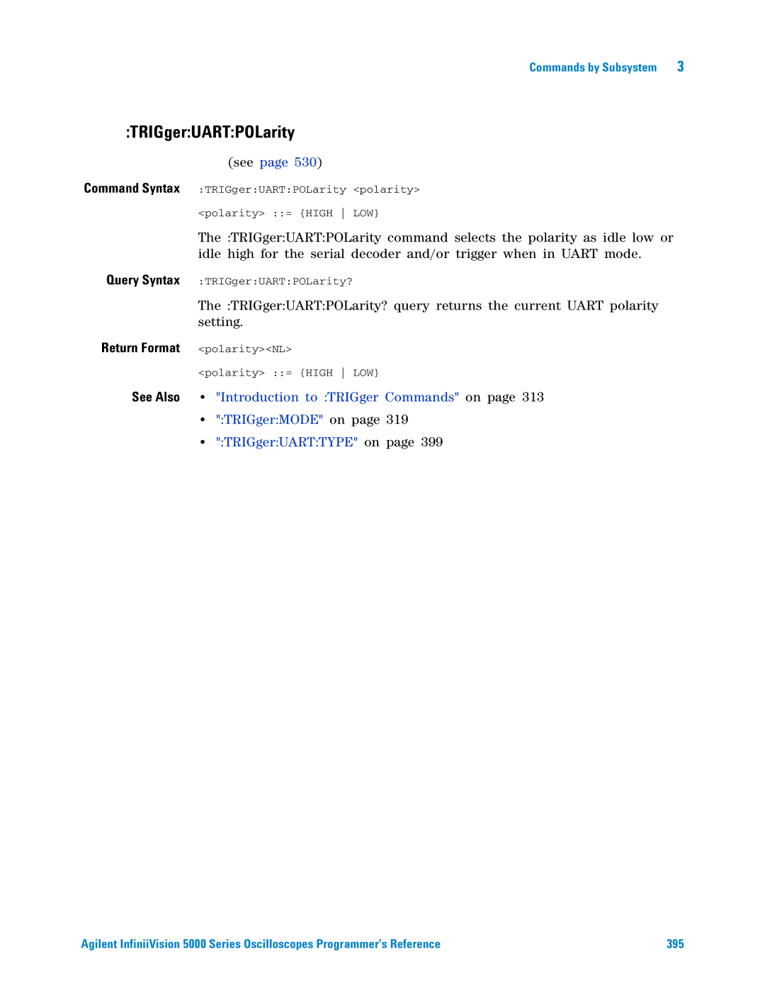 Agilent Technologies 5000 Series manual TRIGgerUARTPOLarity, Return Format polarityNL 