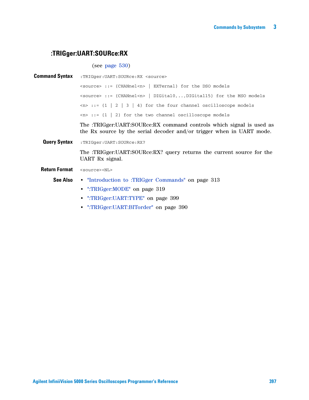 Agilent Technologies 5000 Series manual TRIGgerUARTSOURceRX, TRIGgerUARTBITorder on 