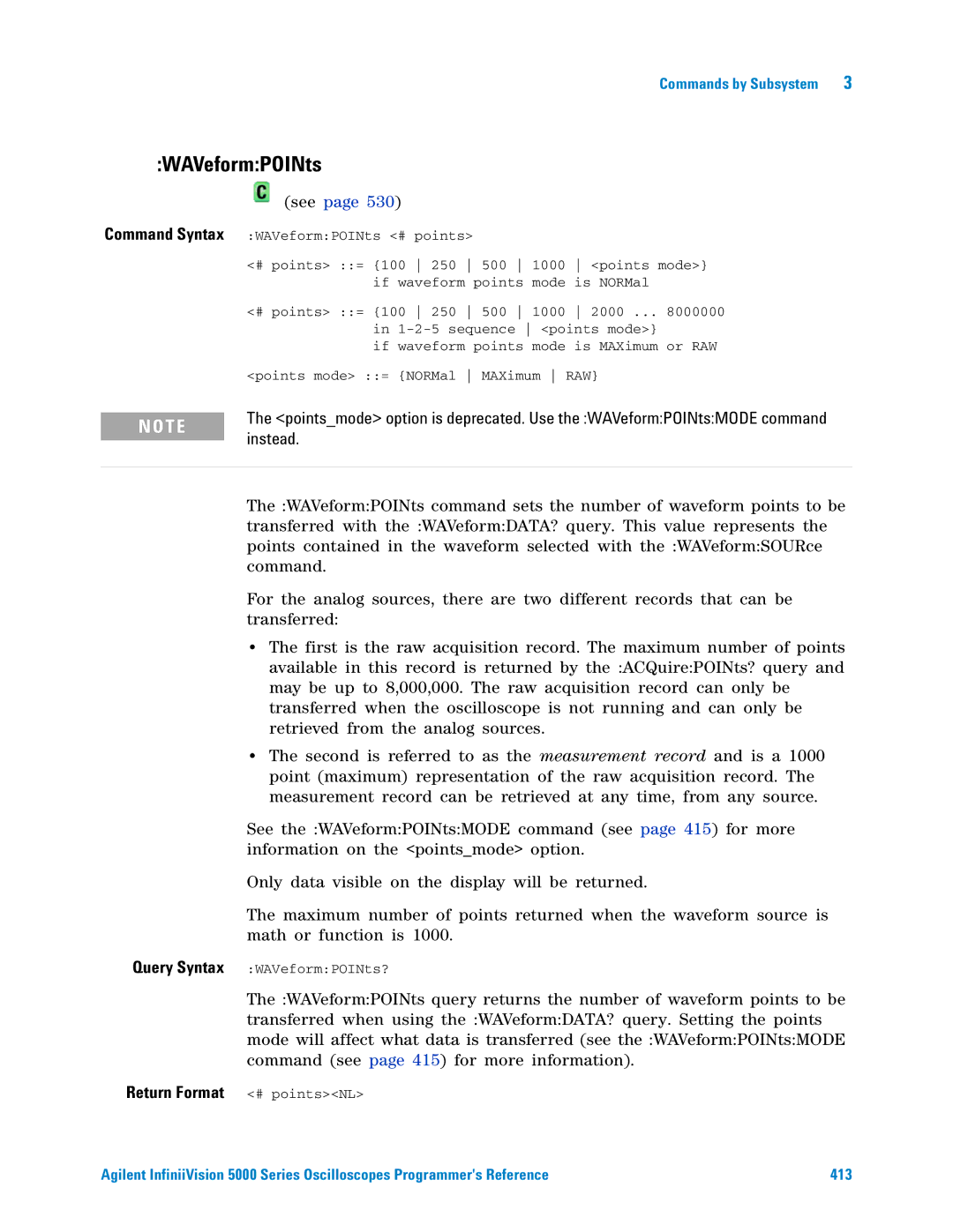 Agilent Technologies 5000 Series manual WAVeformPOINts, Instead, Return Format # pointsNL 