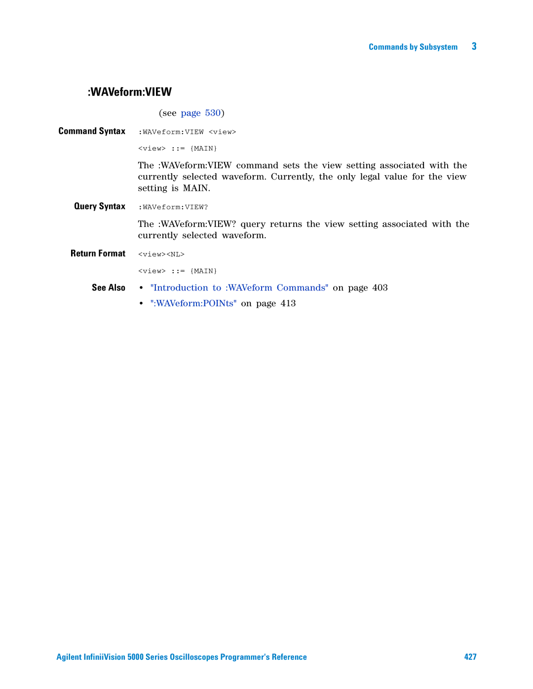 Agilent Technologies 5000 Series manual WAVeformVIEW, Return Format viewNL 