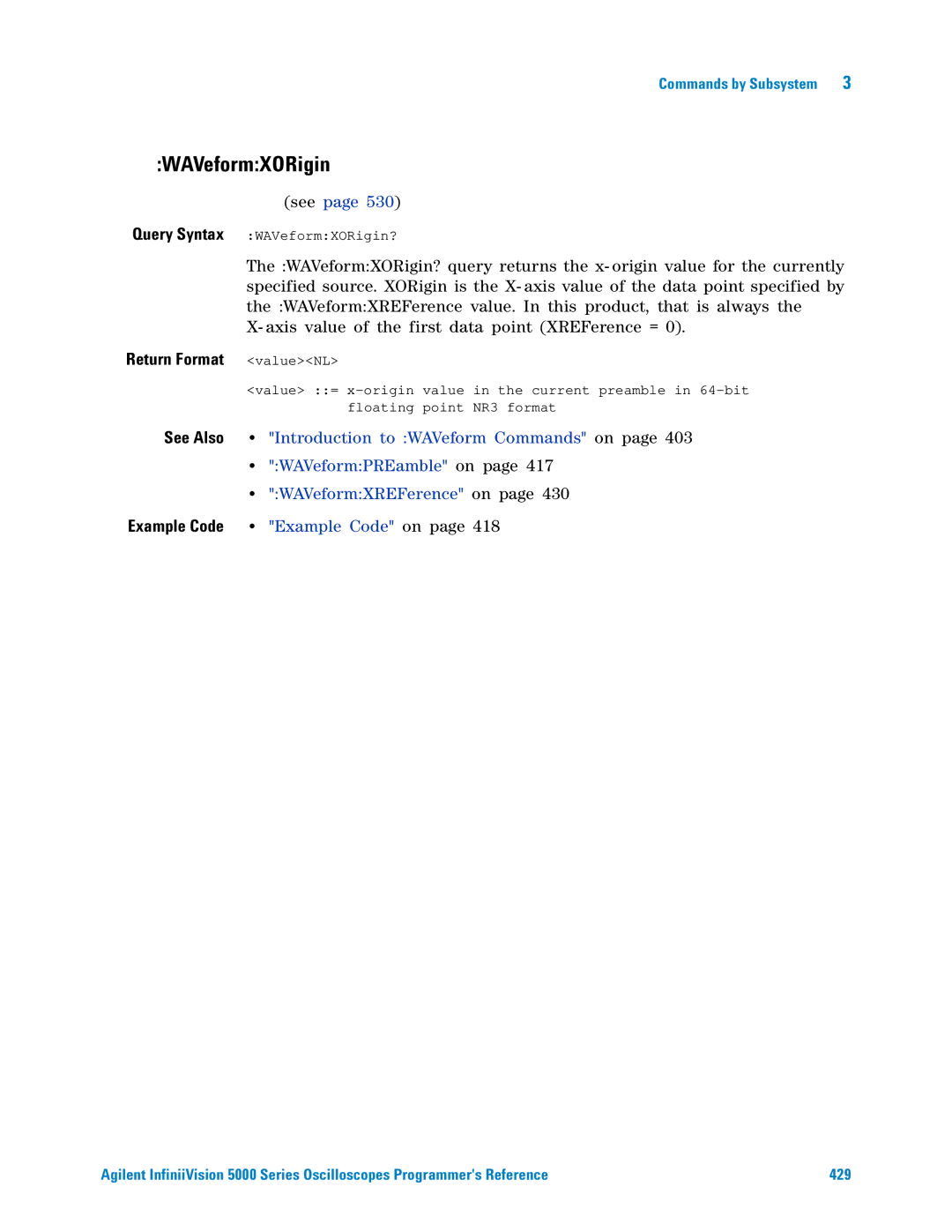 Agilent Technologies 5000 Series manual WAVeformXORigin, Return Format valueNL 