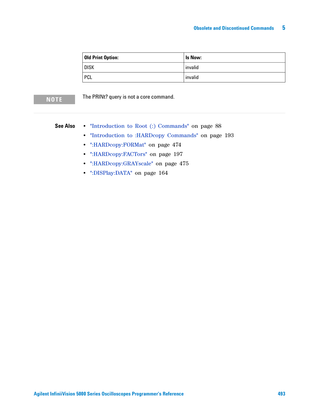 Agilent Technologies 5000 Series manual PRINt? query is not a core command 