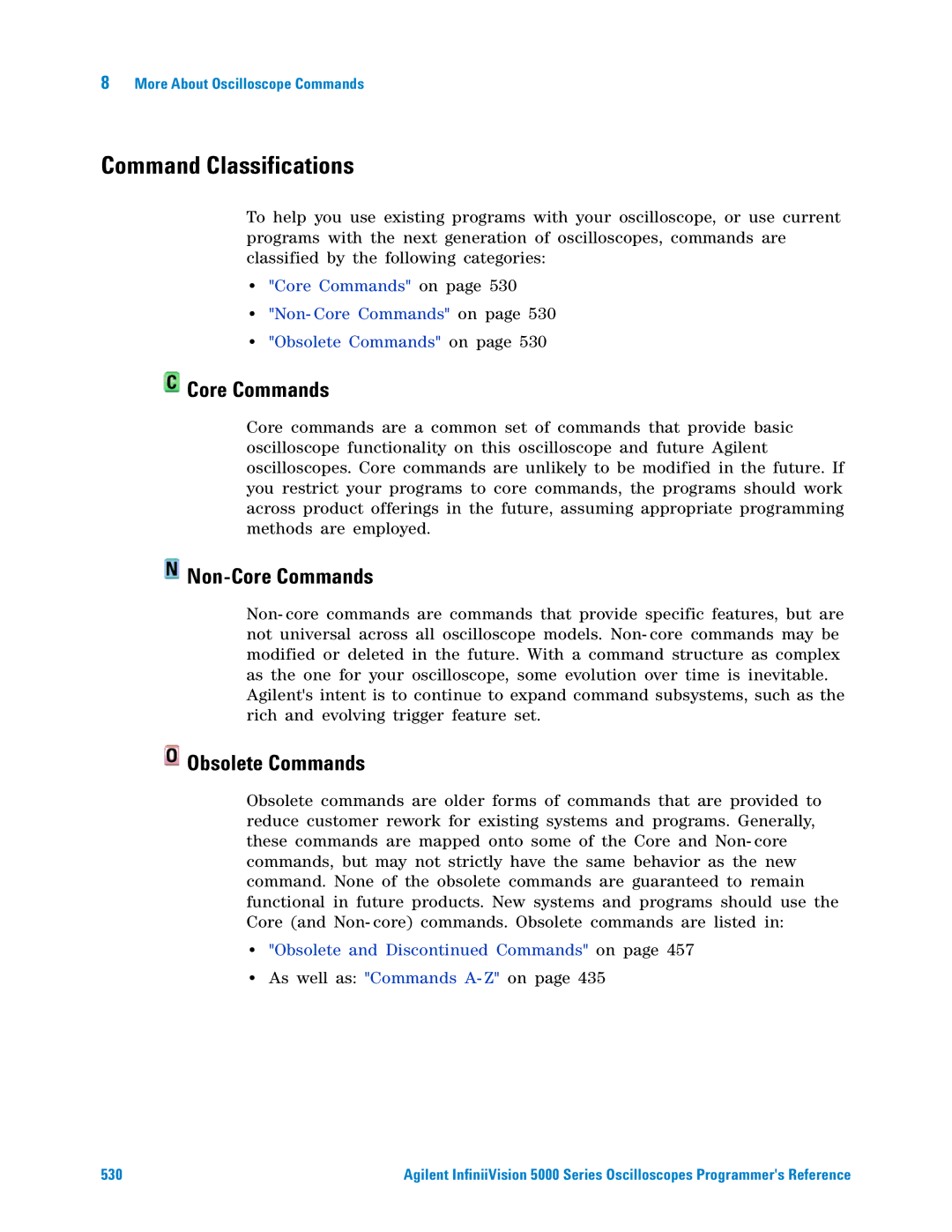 Agilent Technologies 5000 Series manual Command Classifications, Non-Core Commands, Obsolete Commands 