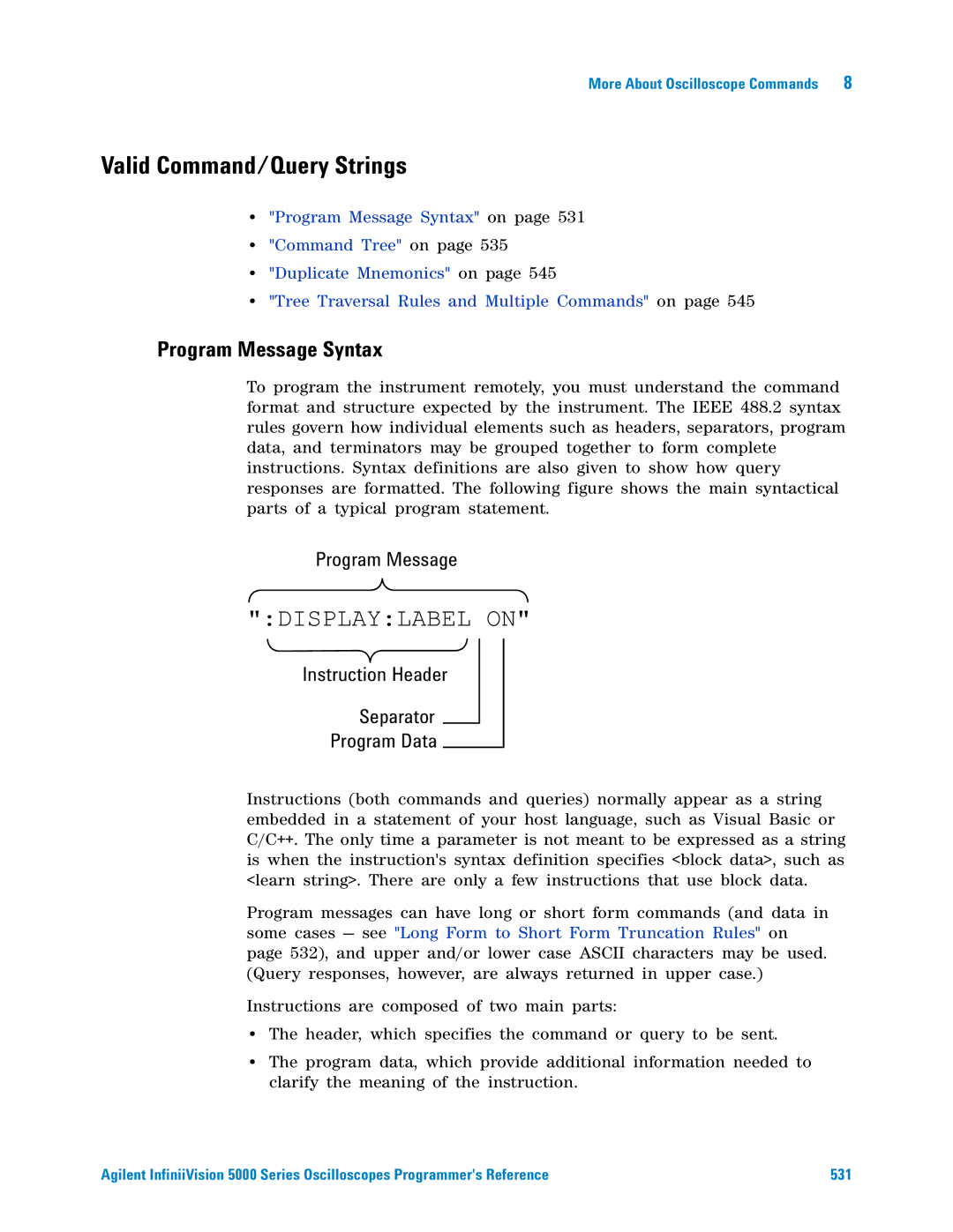 Agilent Technologies 5000 Series manual Valid Command/Query Strings, Program Message Syntax 