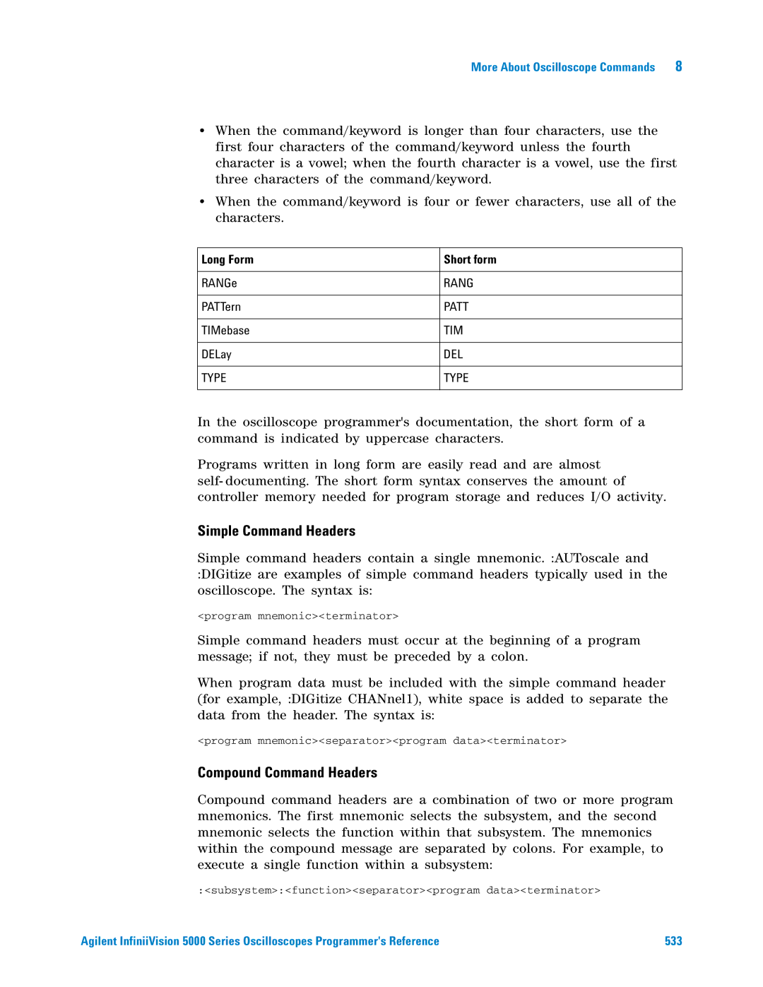 Agilent Technologies 5000 Series manual Simple Command Headers 