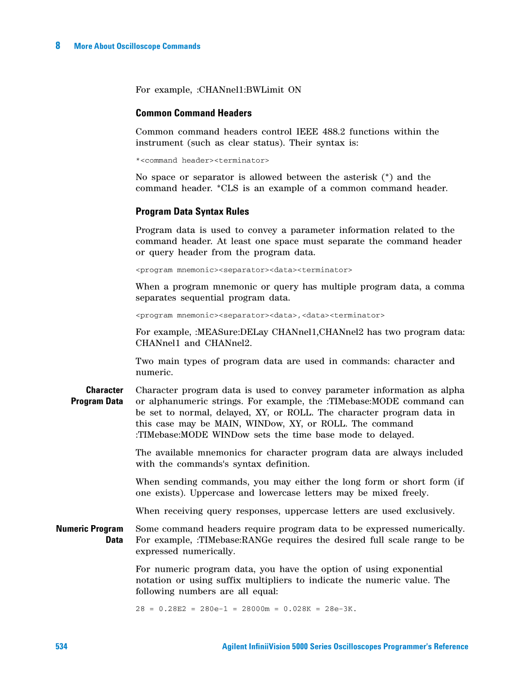 Agilent Technologies 5000 Series manual Common Command Headers 