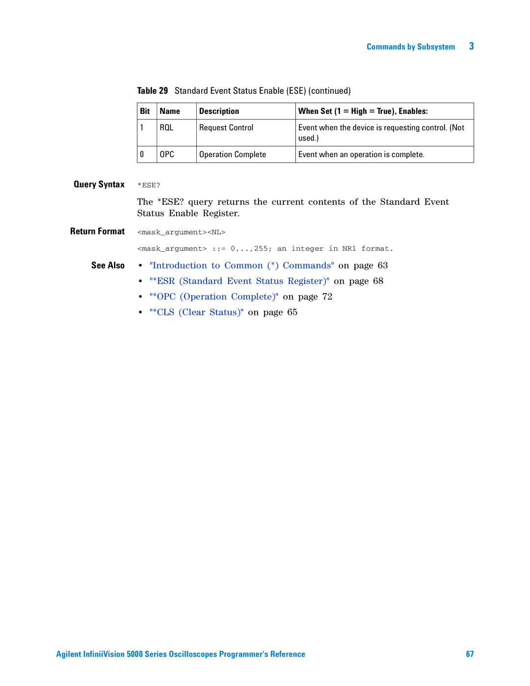 Agilent Technologies 5000 Series manual Query Syntax *ESE? 