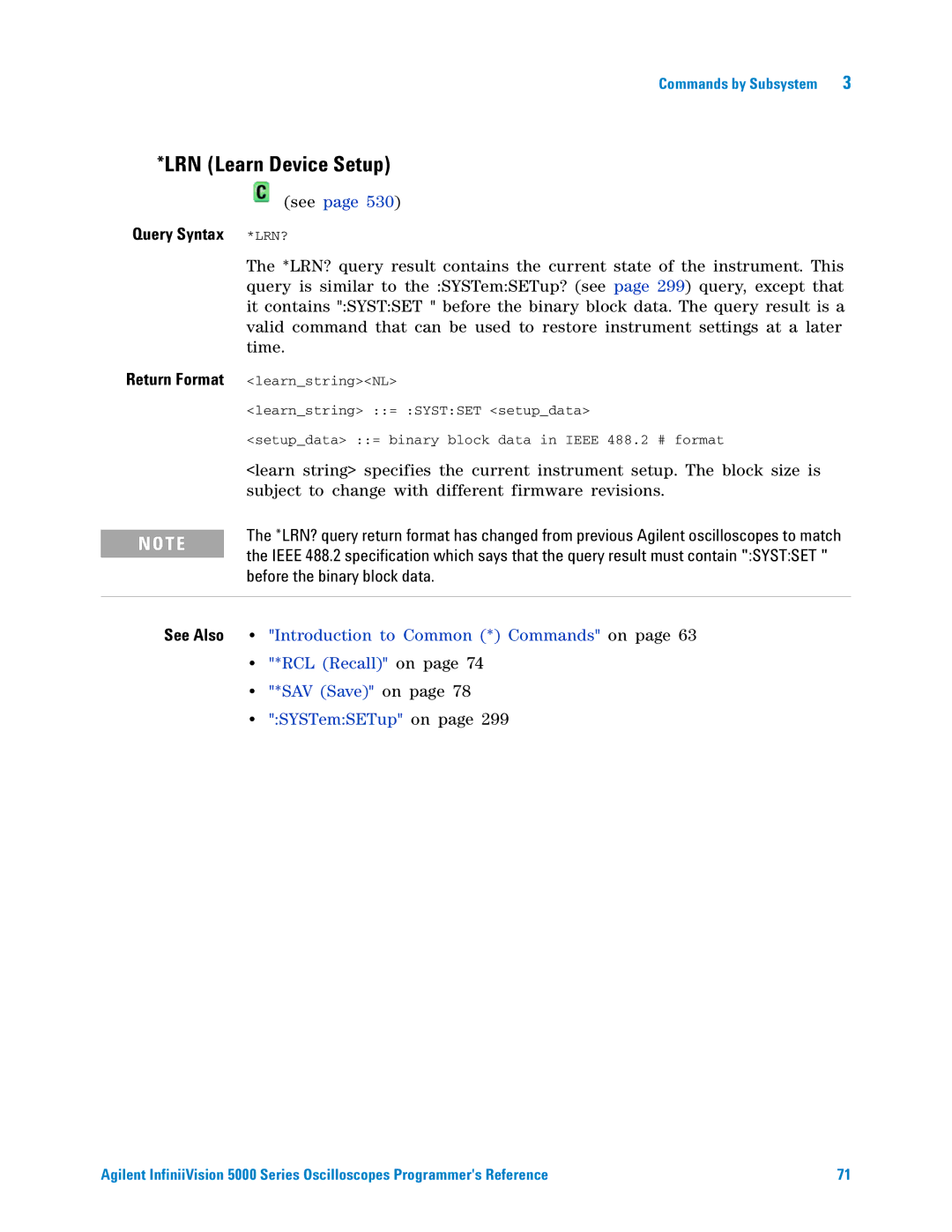 Agilent Technologies 5000 Series manual LRN Learn Device Setup, Query Syntax *LRN? Return Format 