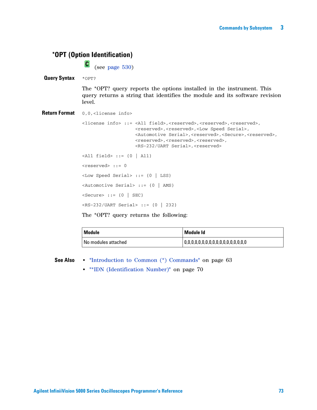 Agilent Technologies 5000 Series manual OPT Option Identification, Query Syntax *OPT? 