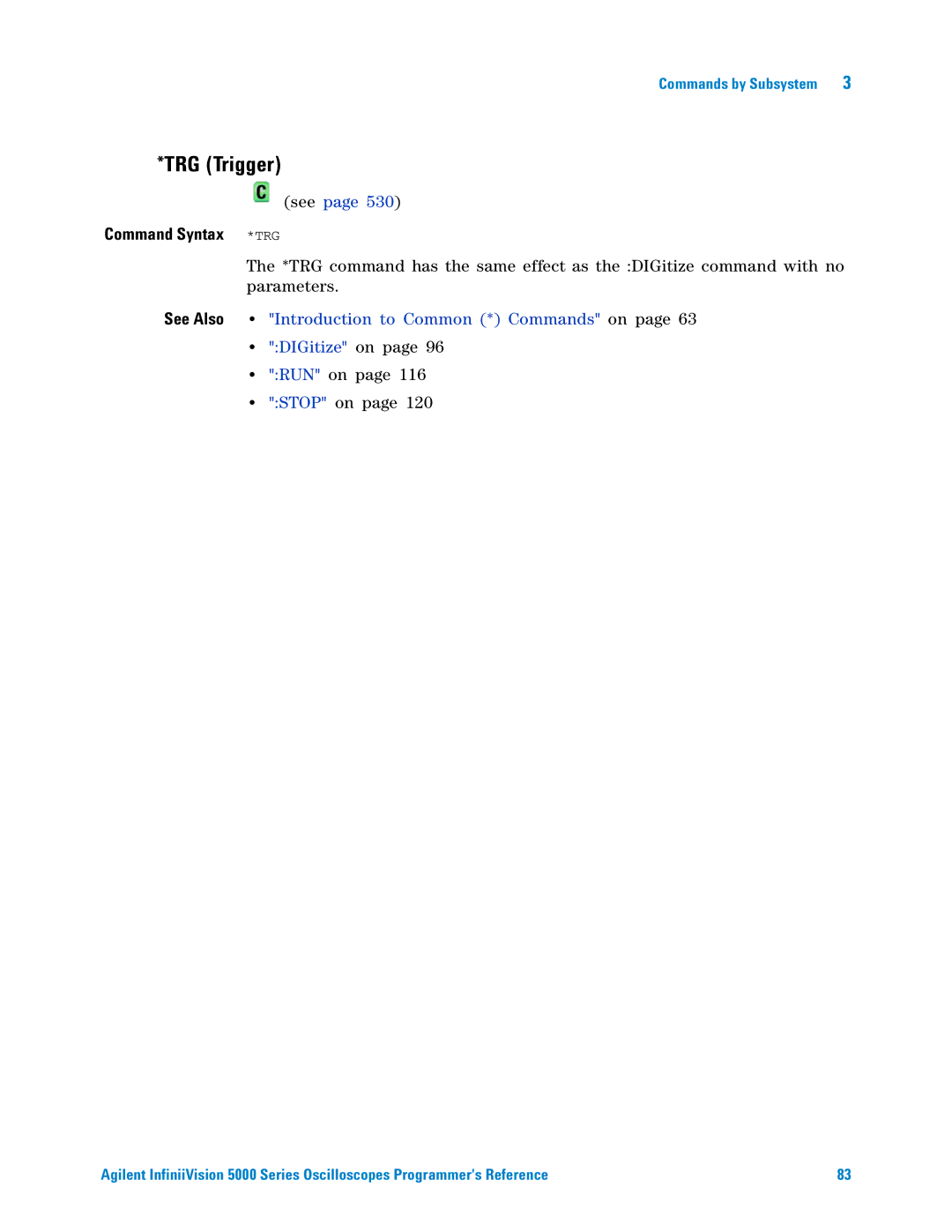 Agilent Technologies 5000 Series manual TRG Trigger, Command Syntax *TRG 