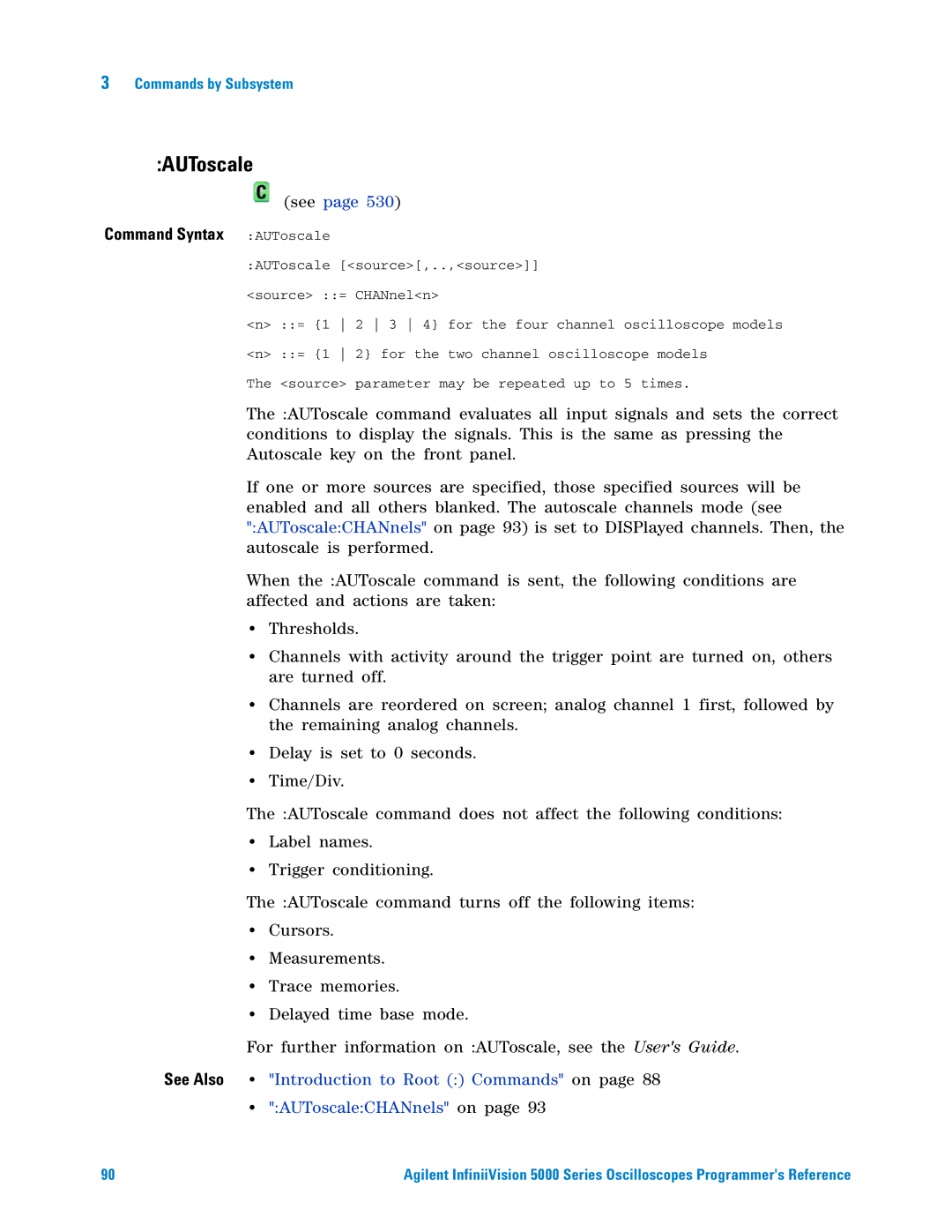 Agilent Technologies 5000 Series manual Command Syntax AUToscale 