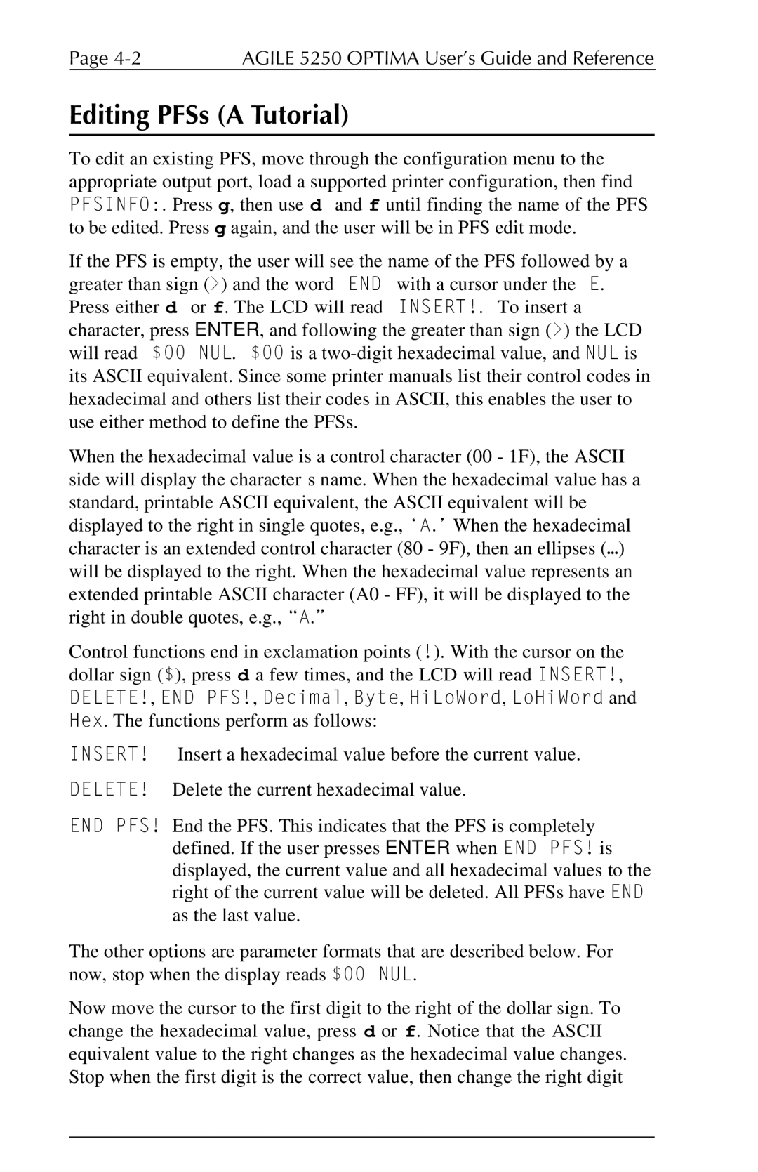 Agilent Technologies 5250 user manual Editing PFSs a Tutorial 