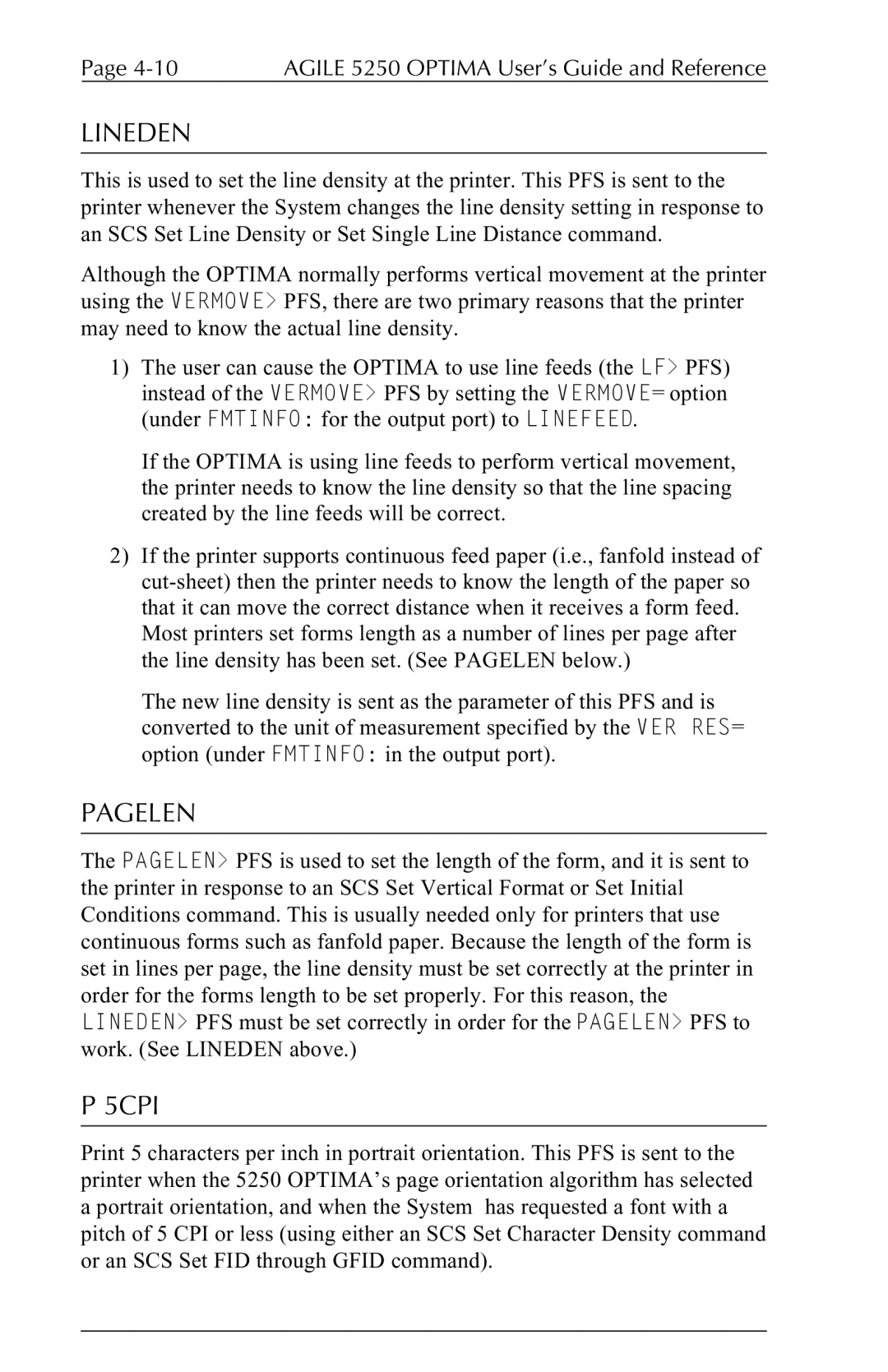 Agilent Technologies 5250 user manual Lineden, Pagelen, 5CPI 