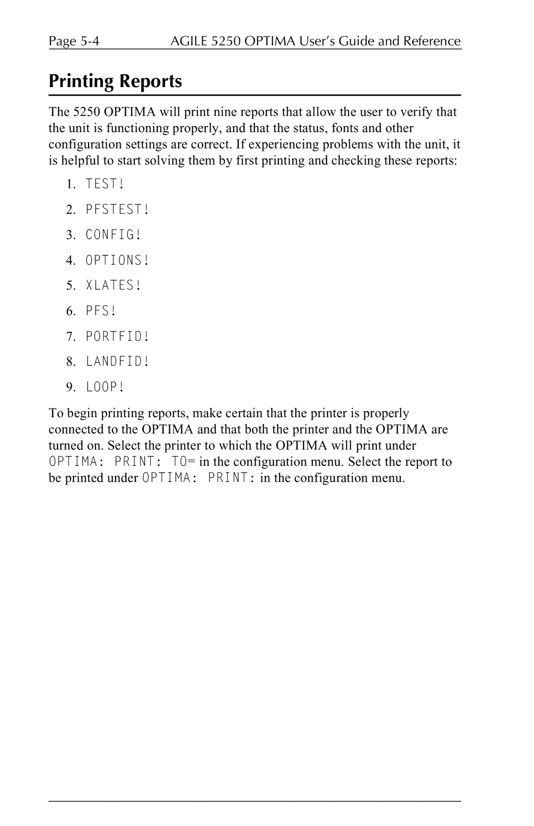 Agilent Technologies 5250 user manual Printing Reports, Pfstest Config Options Xlates, Portfid Landfid 