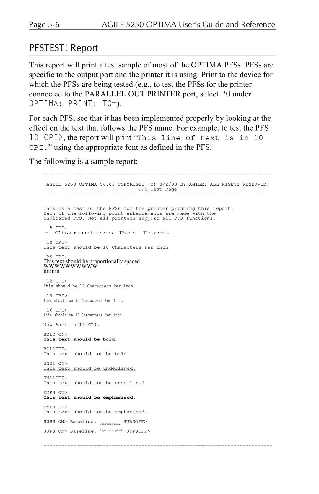 Agilent Technologies 5250 user manual PFSTEST! Report, This text should be proportionally spaced Wwwwwwwwww 