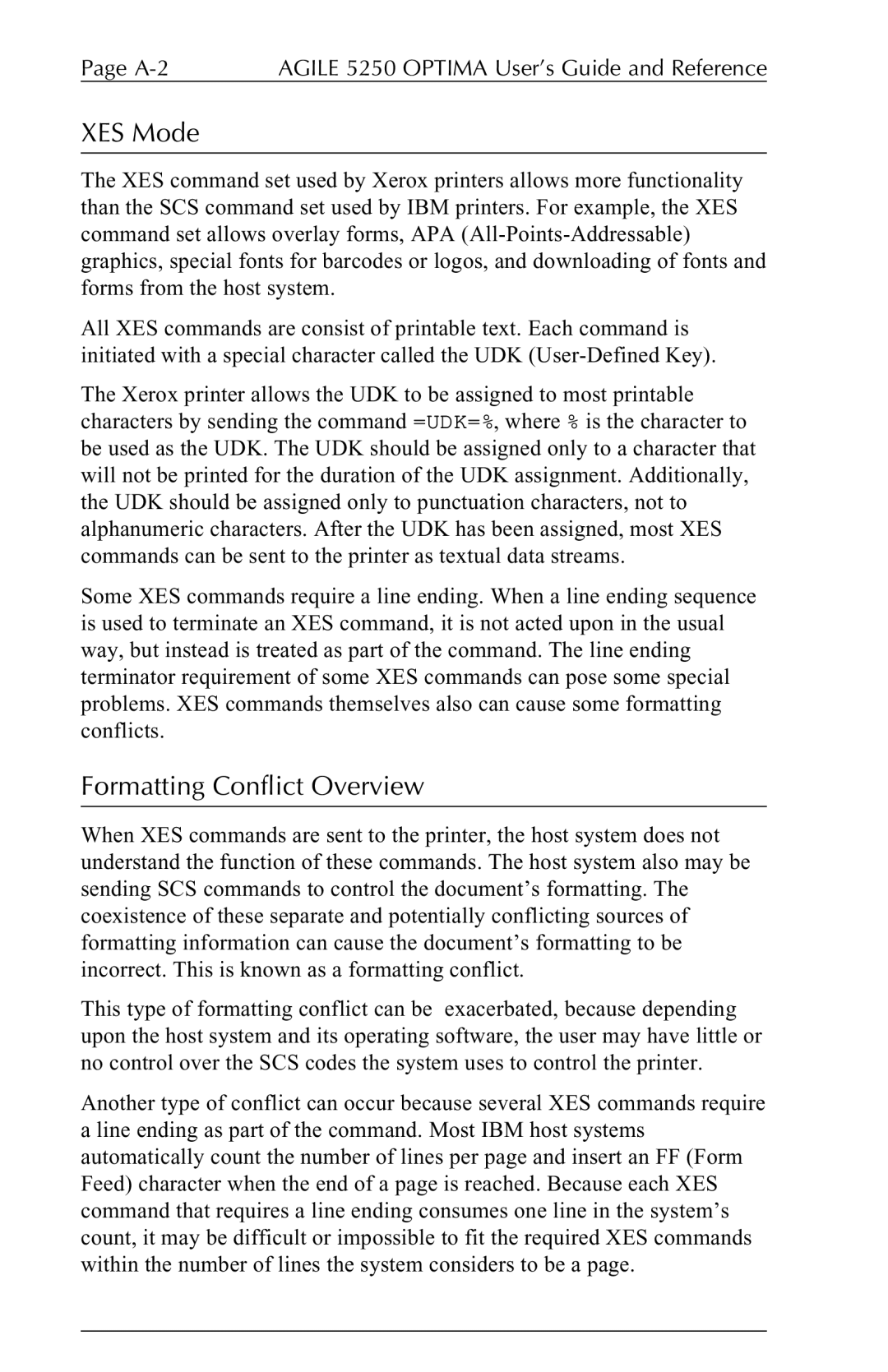 Agilent Technologies XES Mode, Formatting Conflict Overview, A-2 Agile 5250 Optima User’s Guide and Reference 