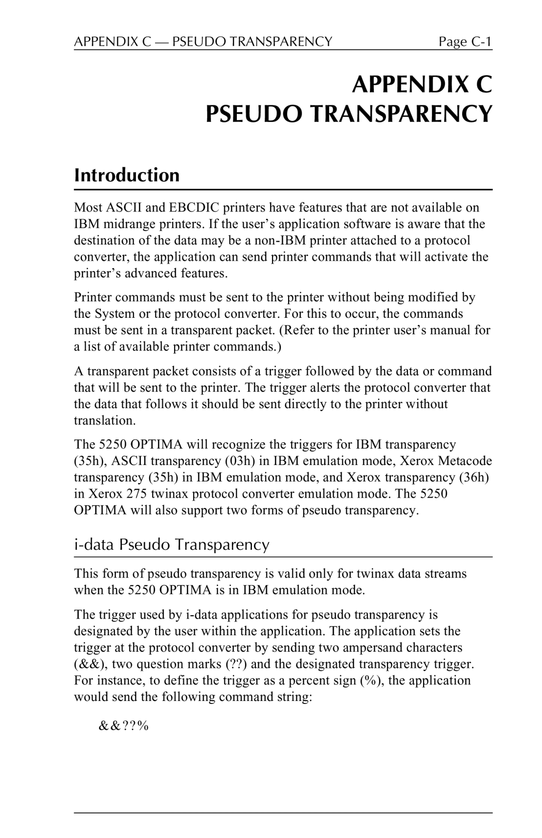 Agilent Technologies 5250 user manual Appendix C Pseudo Transparency, Data Pseudo Transparency 