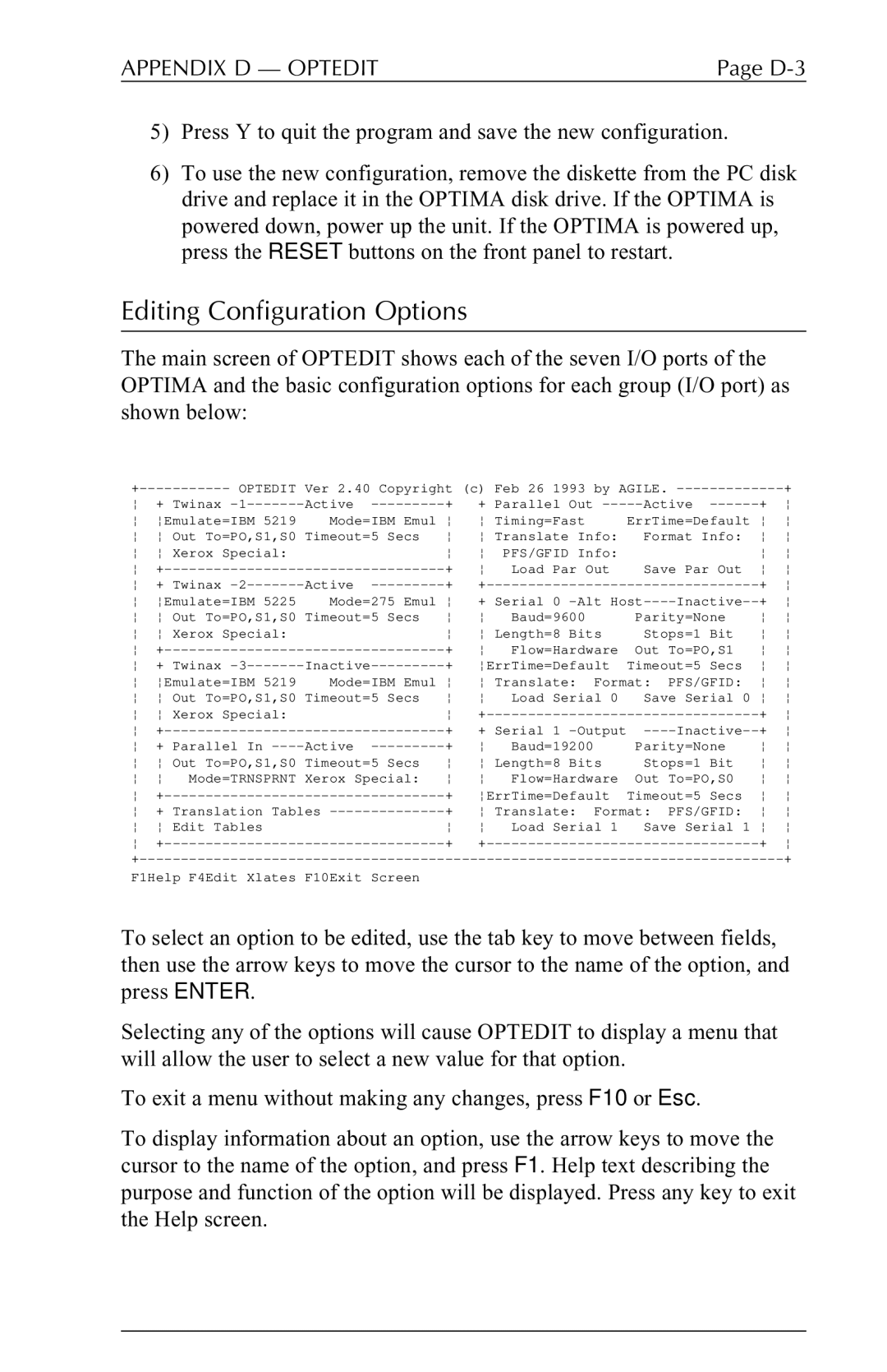 Agilent Technologies 5250 user manual Editing Configuration Options, Optedit 