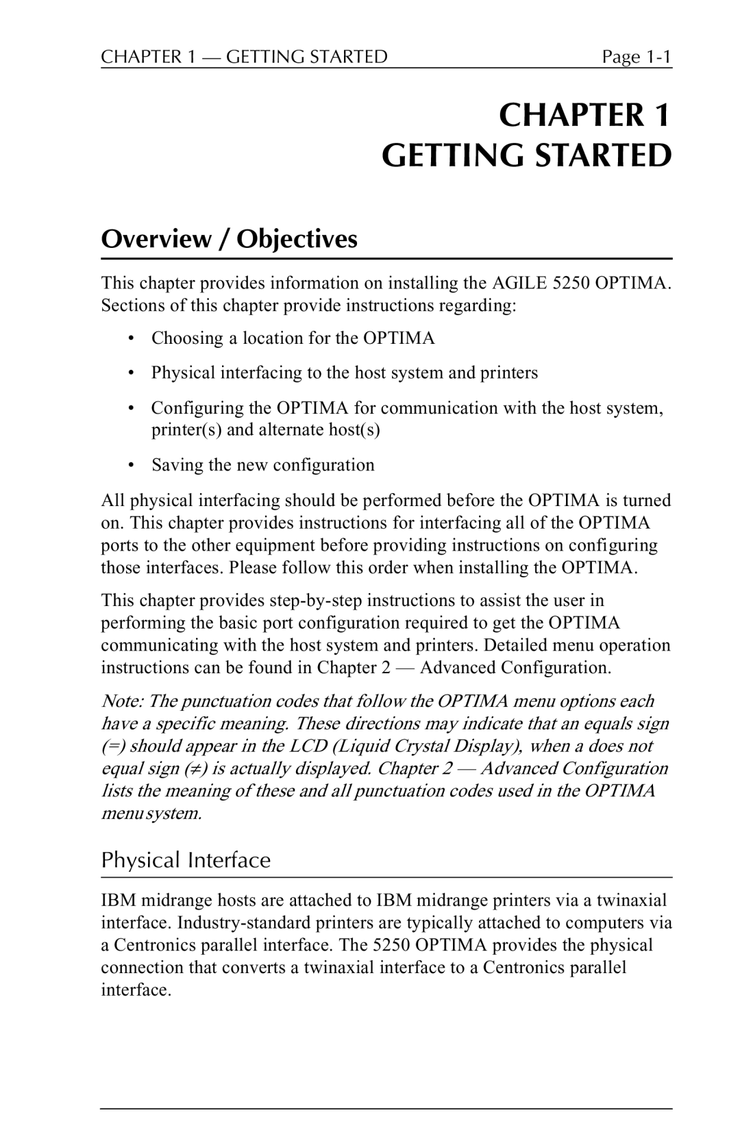 Agilent Technologies 5250 user manual Overview / Objectives, Physical Interface 