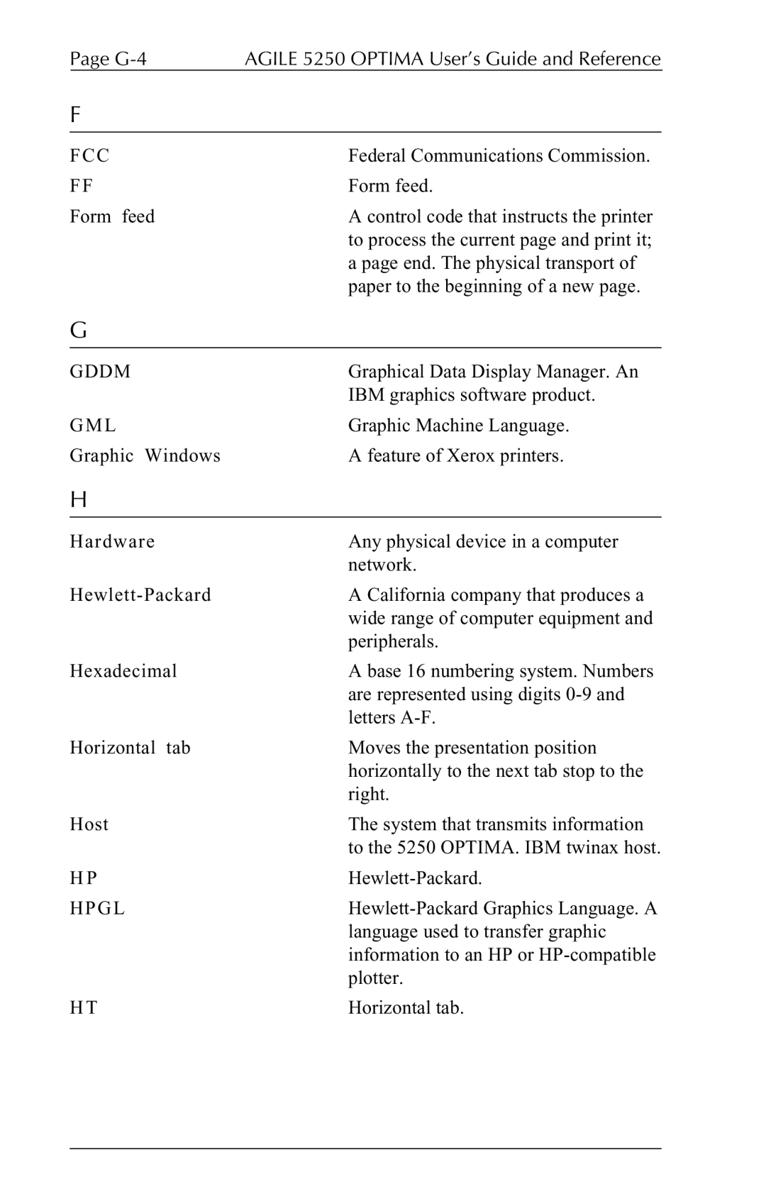 Agilent Technologies user manual G-4 Agile 5250 Optima User’s Guide and Reference, Fcc, Gddm, Gml, Hpgl 