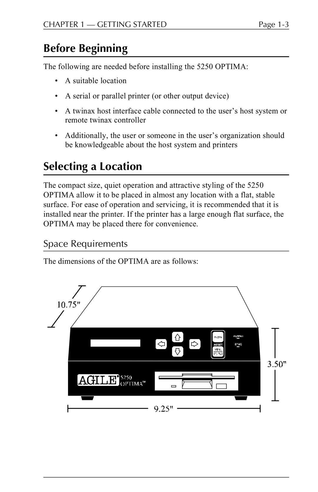 Agilent Technologies 5250 user manual Before Beginning, Selecting a Location, Space Requirements 