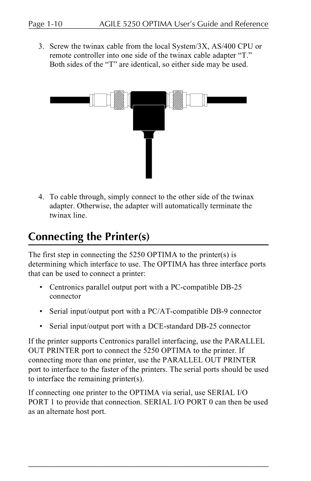 Agilent Technologies 5250 user manual Connecting the Printers 