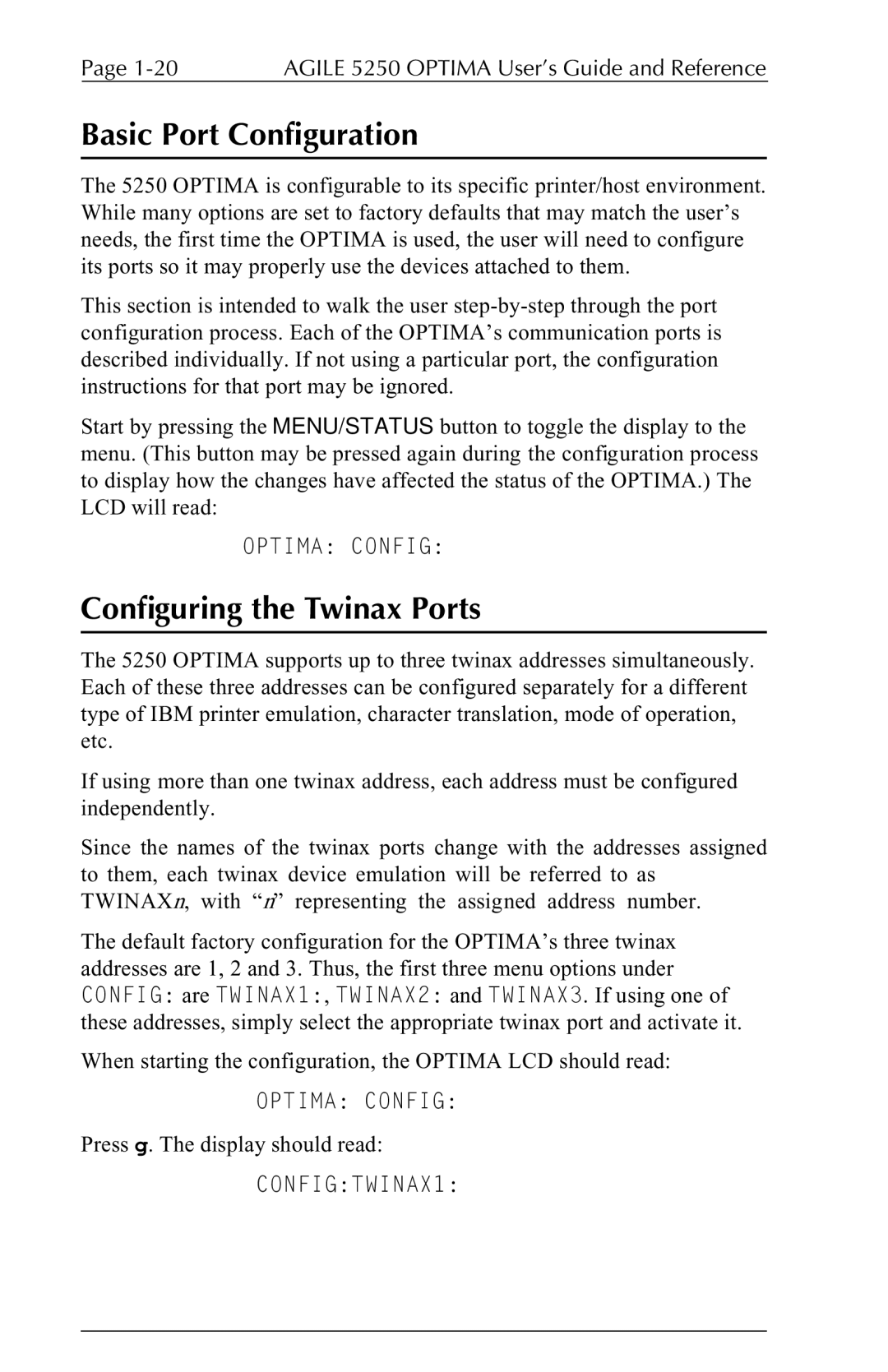 Agilent Technologies 5250 user manual Basic Port Configuration, Configuring the Twinax Ports, Optima Config, CONFIGTWINAX1 