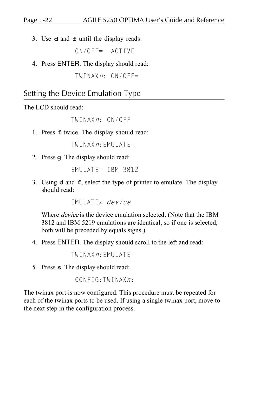 Agilent Technologies 5250 user manual Setting the Device Emulation Type, ON/OFF= Active 