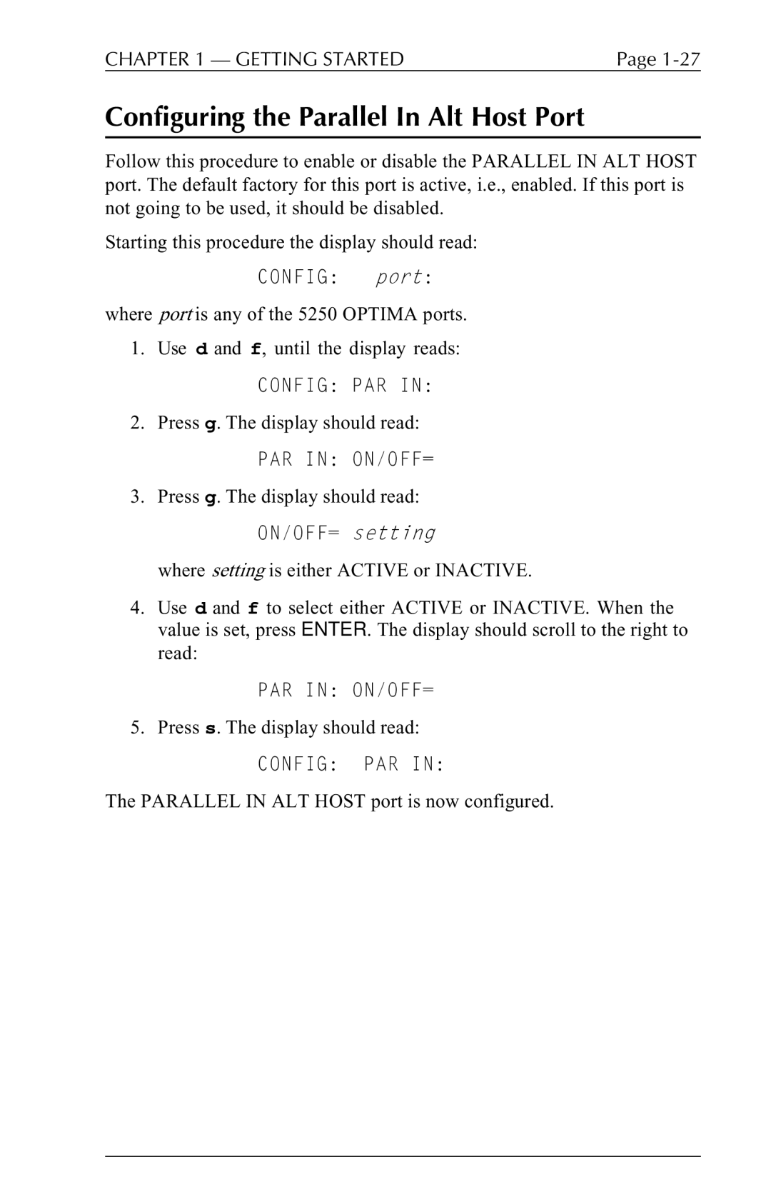 Agilent Technologies 5250 user manual Configuring the Parallel In Alt Host Port, Config PAR, PAR in ON/OFF= 