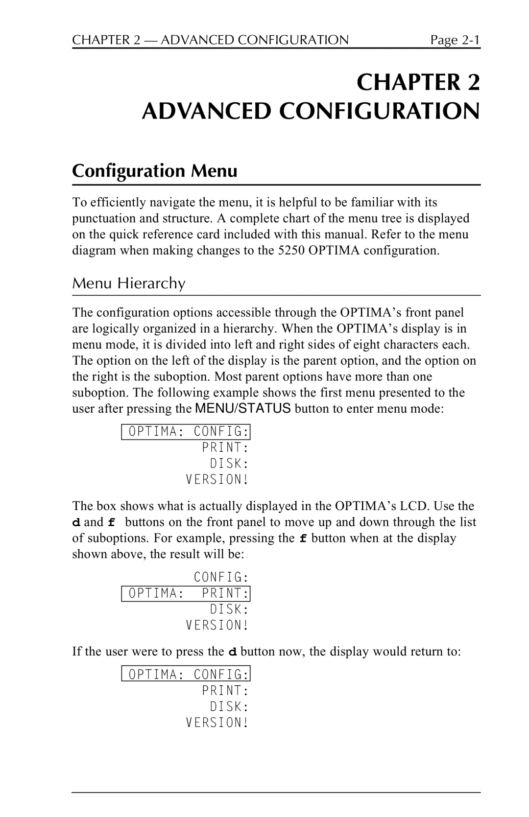 Agilent Technologies 5250 user manual Configuration Menu, Menu Hierarchy, Optima Config Print Disk Version 