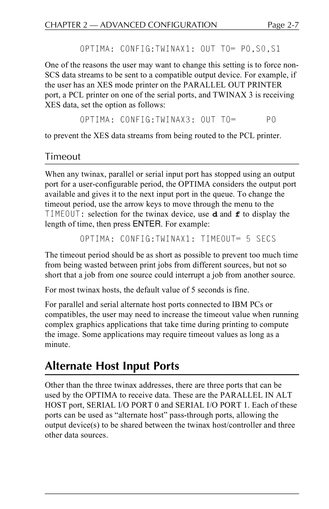 Agilent Technologies 5250 user manual Alternate Host Input Ports, Timeout, Optima CONFIGTWINAX1 OUT TO= PO,S0,S1 