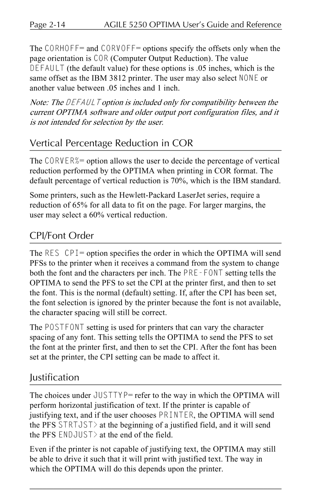 Agilent Technologies 5250 user manual Vertical Percentage Reduction in COR, CPI/Font Order, Justification 