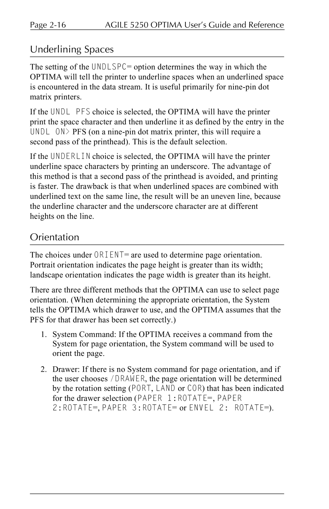 Agilent Technologies 5250 user manual Underlining Spaces, Orientation 