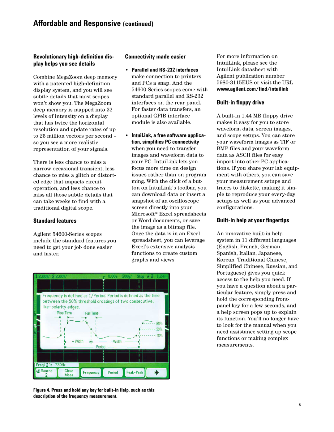 Agilent Technologies 54600-Series manual Standard features, Connectivity made easier, Built-in floppy drive 