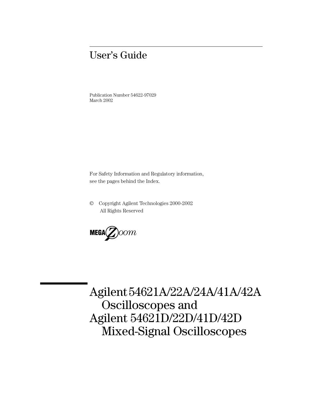 Agilent Technologies 24A, 42A, 54621A, 22A, 41A manual Agilent 54621D/22D/41D/42D Mixed-Signal Oscilloscopes 