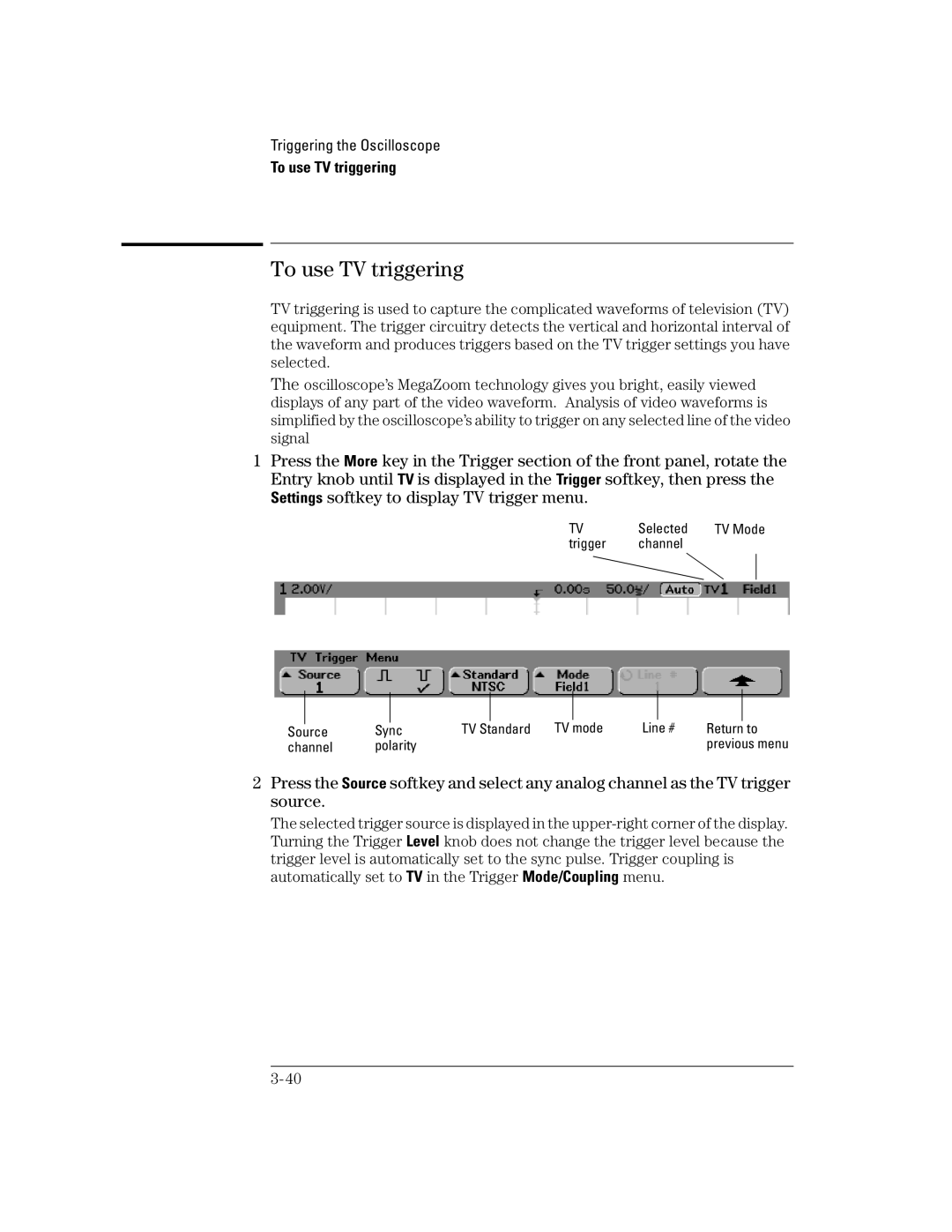 Agilent Technologies 54621D, 24A, 42A, 54621A, 22A, 41A manual To use TV triggering 