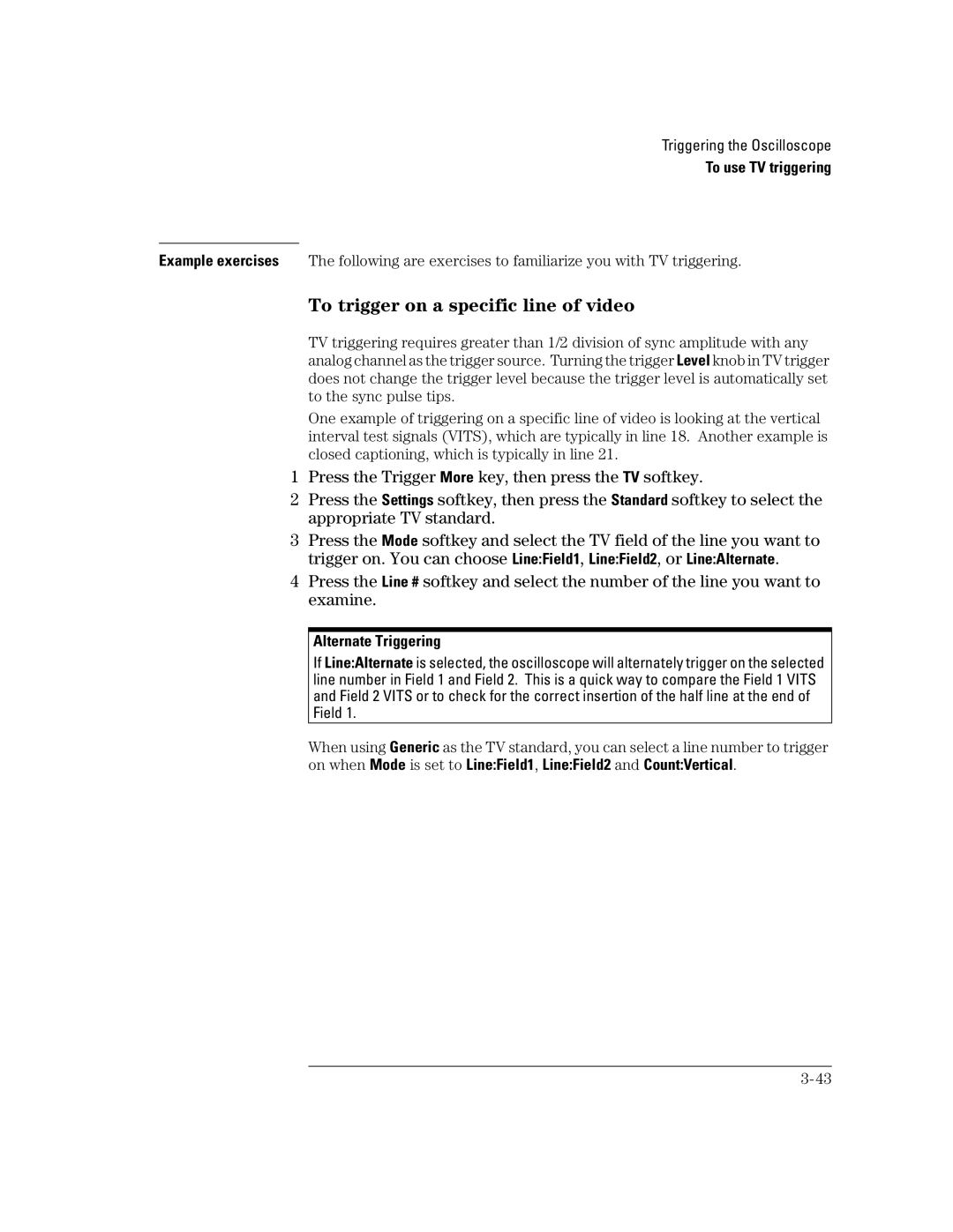 Agilent Technologies 54621A, 54621D, 24A, 42A, 22A, 41A manual To trigger on a specific line of video, Alternate Triggering 