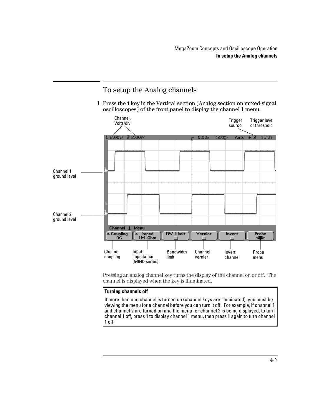 Agilent Technologies 24A, 54621D, 42A, 54621A, 22A, 41A manual To setup the Analog channels, Turning channels off 