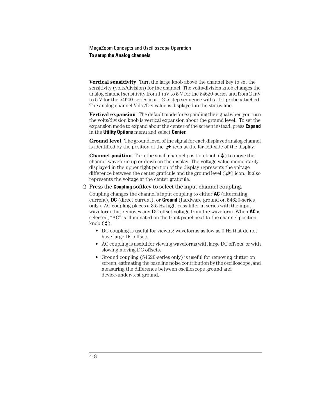 Agilent Technologies 42A, 54621D, 24A, 54621A, 22A, 41A manual To setup the Analog channels 