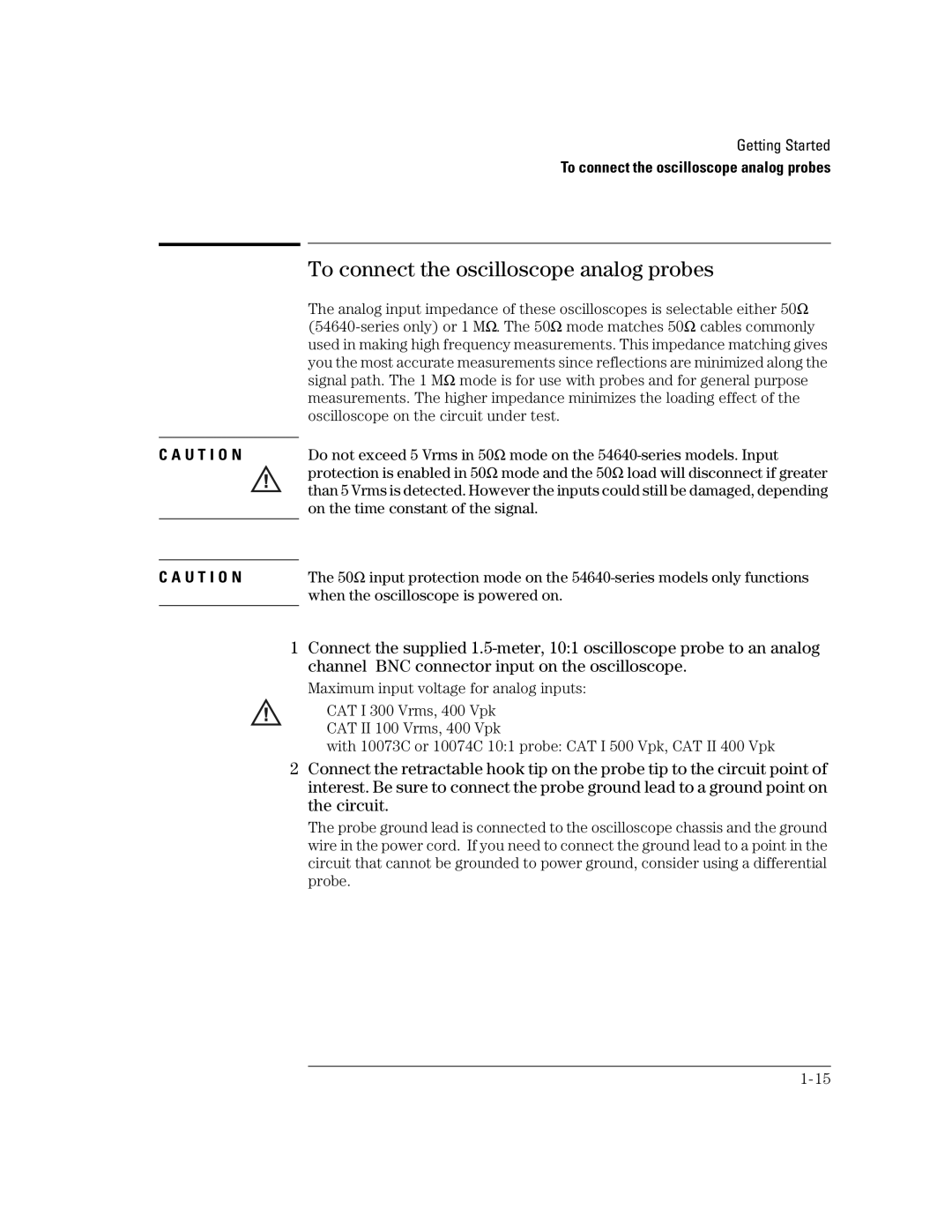 Agilent Technologies 24A, 54621D, 42A, 54621A, 22A, 41A manual To connect the oscilloscope analog probes 