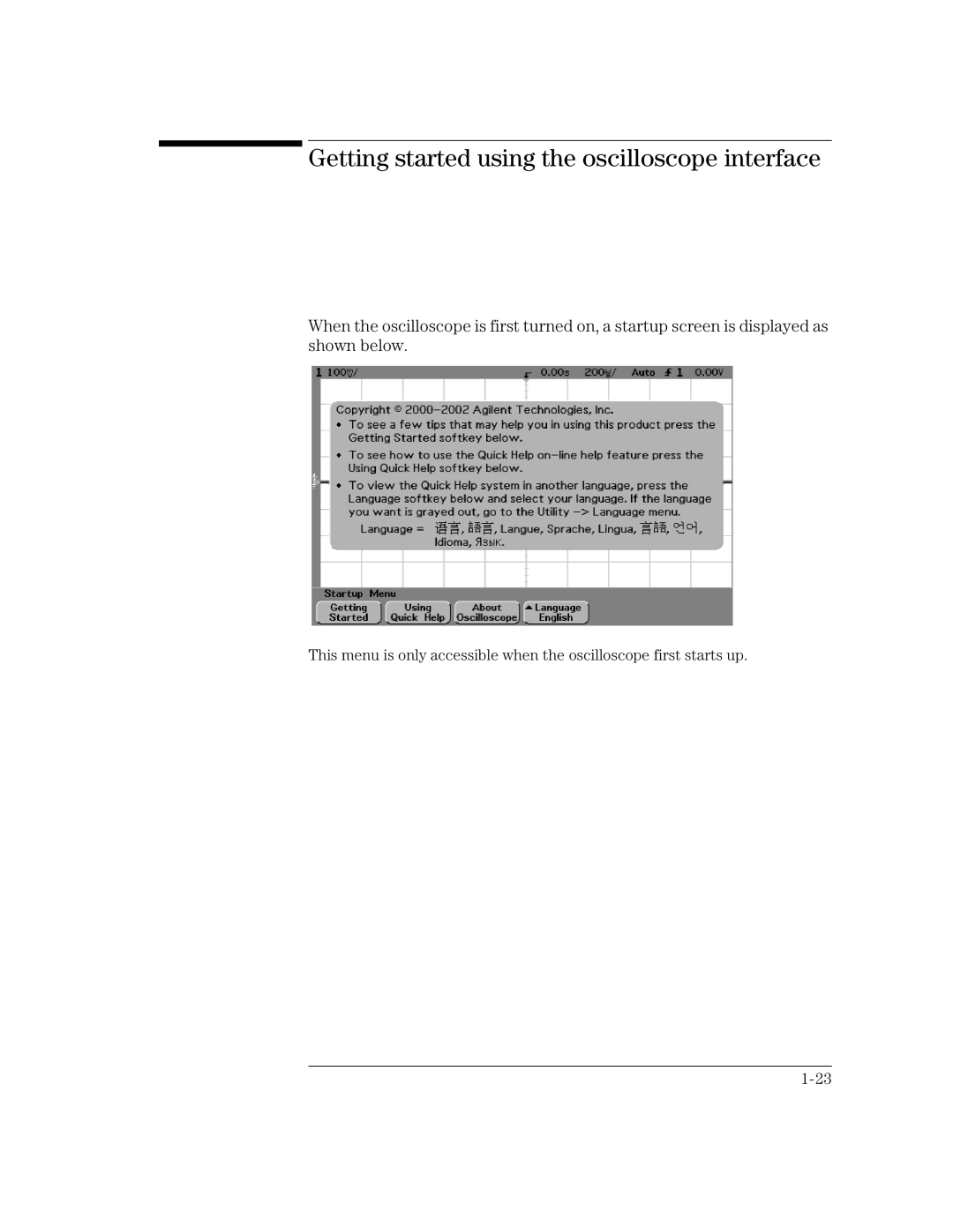 Agilent Technologies 54621A, 54621D, 24A, 42A, 22A, 41A manual Getting started using the oscilloscope interface 