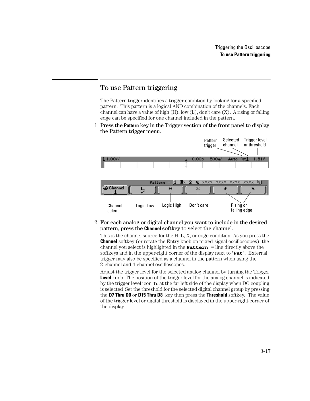 Agilent Technologies 24A, 54621D, 42A, 54621A, 22A, 41A manual To use Pattern triggering 