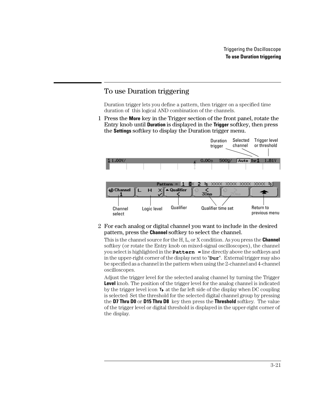 Agilent Technologies 41A, 54621D, 24A, 42A, 54621A, 22A manual To use Duration triggering 