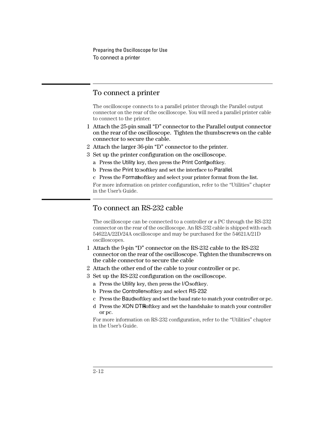 Agilent Technologies 54621A, 54624A, 54621D, 54622D, 54622A manual To connect a printer, To connect an RS-232 cable 