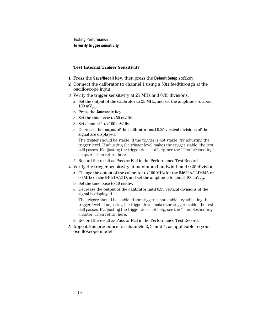 Agilent Technologies 54621A, 54624A, 54621D, 54622D, 54622A manual Test Internal Trigger Sensitivity 
