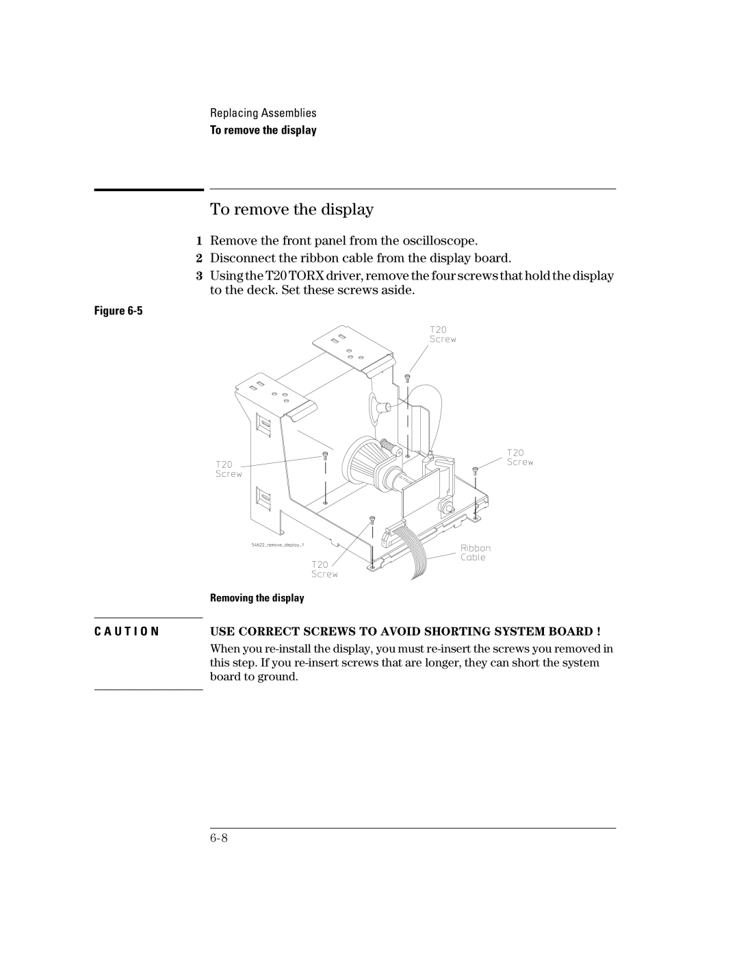 Agilent Technologies 54622D, 54624A, 54621D, 54622A, 54621A manual To remove the display, Removing the display 