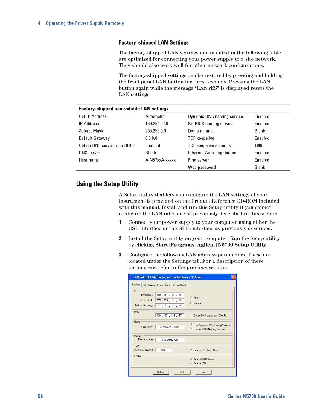 Agilent Technologies 5745A, 5752A, 5744A, 5743A, 5748A, 5741A, 5746A manual Using the Setup Utility, Factory-shipped LAN Settings 