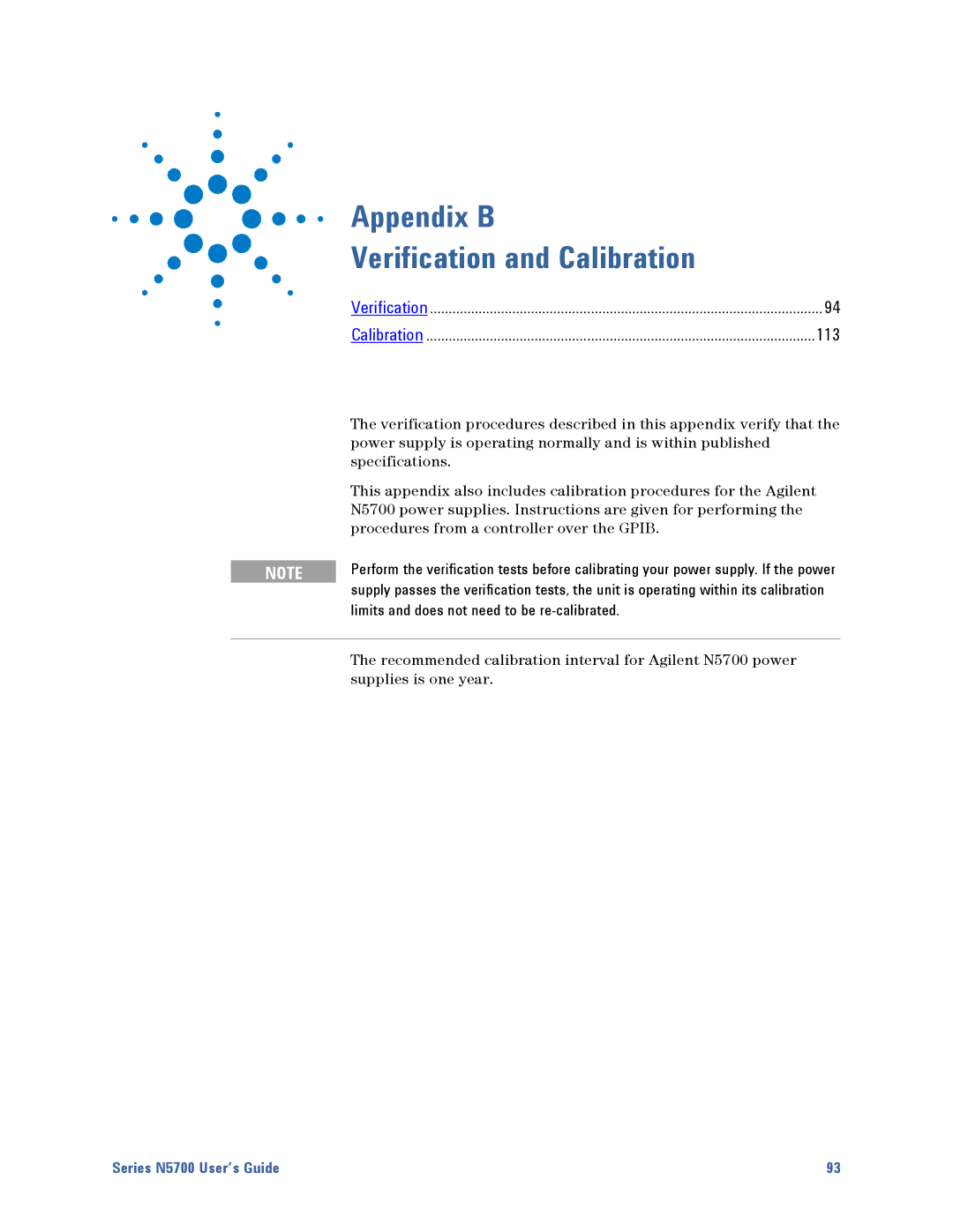 Agilent Technologies 5747A, 5752A Appendix B Verification and Calibration, Limits and does not need to be re-calibrated 