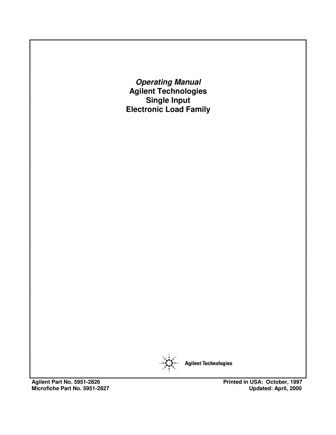 Agilent Technologies 5951-2827, 5951-2826 manual Operating Manual, Agilent Part No Microfiche Part No Updated April 